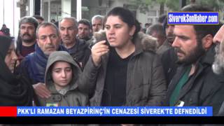Beyazpirinç'in Cenazesi Siverek'te Defnedildi
