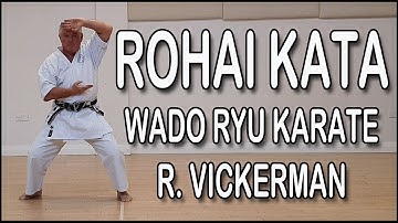 Rohai Kata - Wado Ryu Karate