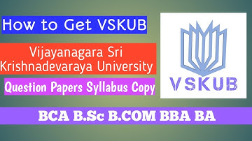 How to get Vijayanagara Sri Krishnadevaraya University (VSKUB) Question papers Syllabus  (Ballari)