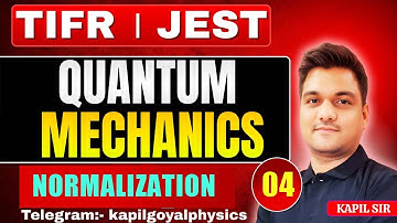 Quantum mechanics -4 | JEST Physics Exam | Tifr entrance exam | TIFR msc physics | msc entrance