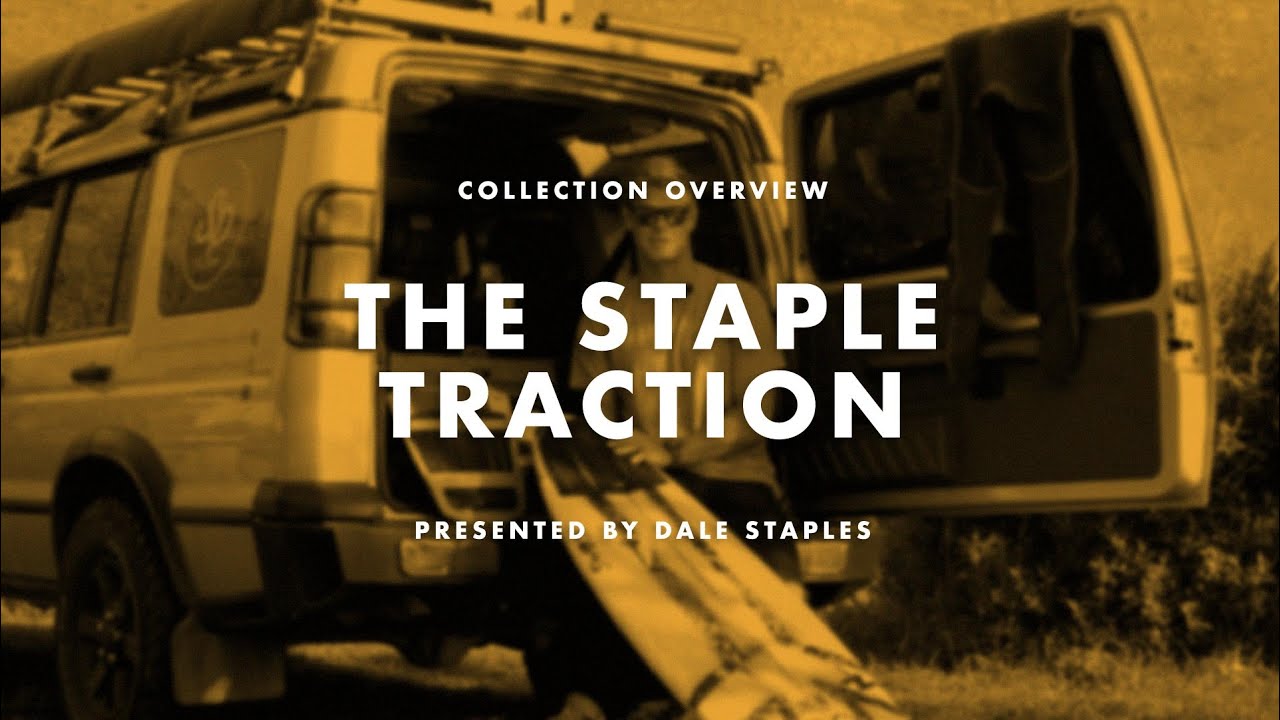 The Staple Collection - Traction Overview | Surfing.