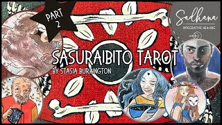 🦋 The Sasuraibito Tarot 🦴  | Reflections and Walkthrough PART 2