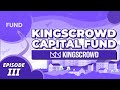 Special episode iii kingscrowd capital fund