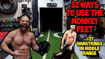 Strengthening Exercise for the HAMSTRINGS GROUP | 52 Ways to Use the MONKEY FEET Hamstring Curl