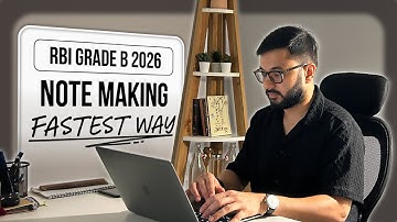 How to Make Notes for RBI Grade B Exam | Benefits of Note-making | RBI Grade B 2025 | Anuj Jindal