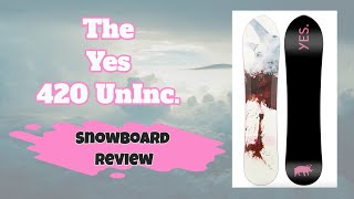 The 2022 Yes 420 UnInc. JPS Snowboard Review