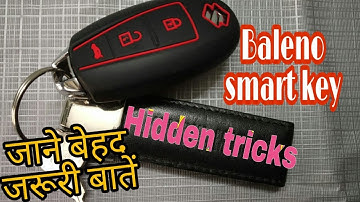 BALENO Smart Key Features, Baleno Smart key hidden tricks , Baleno smart key triks