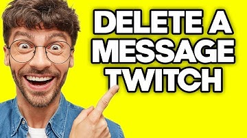 How To Delete A Message On Twitch If You Are A Mod (2023)