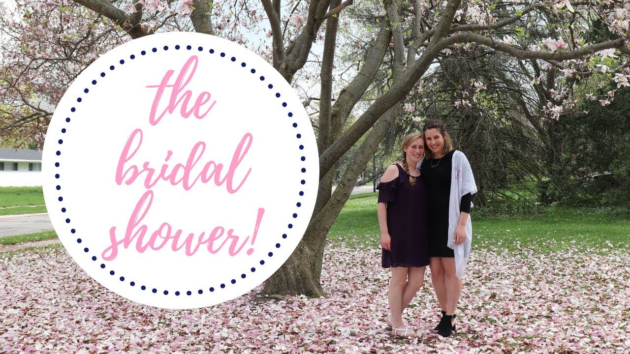 The bridal shower! YouTube