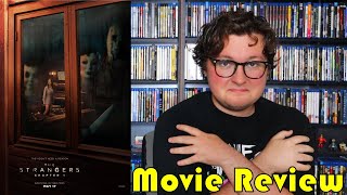 The Strangers: Chapter 1 - Movie Review