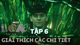 Loki Season 2 Tập 6: Phân Tích và Giải Thích Chi Tiết