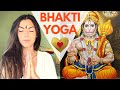 What is bhakti  path of devotion surrender  ecstatic bliss  stories of hanuman