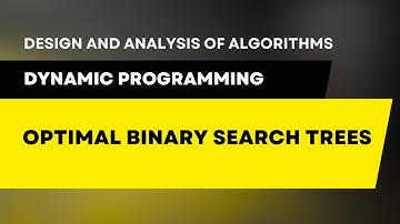 Optimal Binary Search Trees - Dynamic Programming #daa #algorithm #algorithms