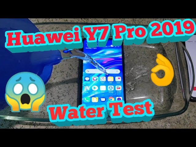 Huawei Y7 Pro 2019: Water Test
