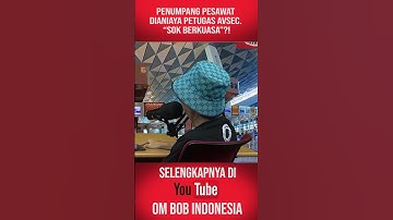 Penumpang Pesawat Dianiaya Petugas Avsec. “Sok Berkuasa”?! #shorts