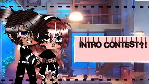 Intro contest//Gacha life//Gacha club//❤❤💫😪#introforitzlightchan
