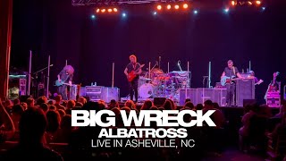 Big Wreck - Albatross (Live in Asheville, NC) 5/10/22