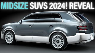 10 Midsize SUVs Unveiled for 2024 || Top Midsize SUVs Revealed.