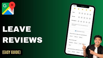 How to Leave Reviews on Google Maps