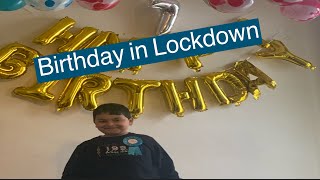 Shayaan 7th Birthday in Lockdown