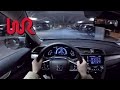 2016 Honda Civic Touring - WR TV POV Night Drive