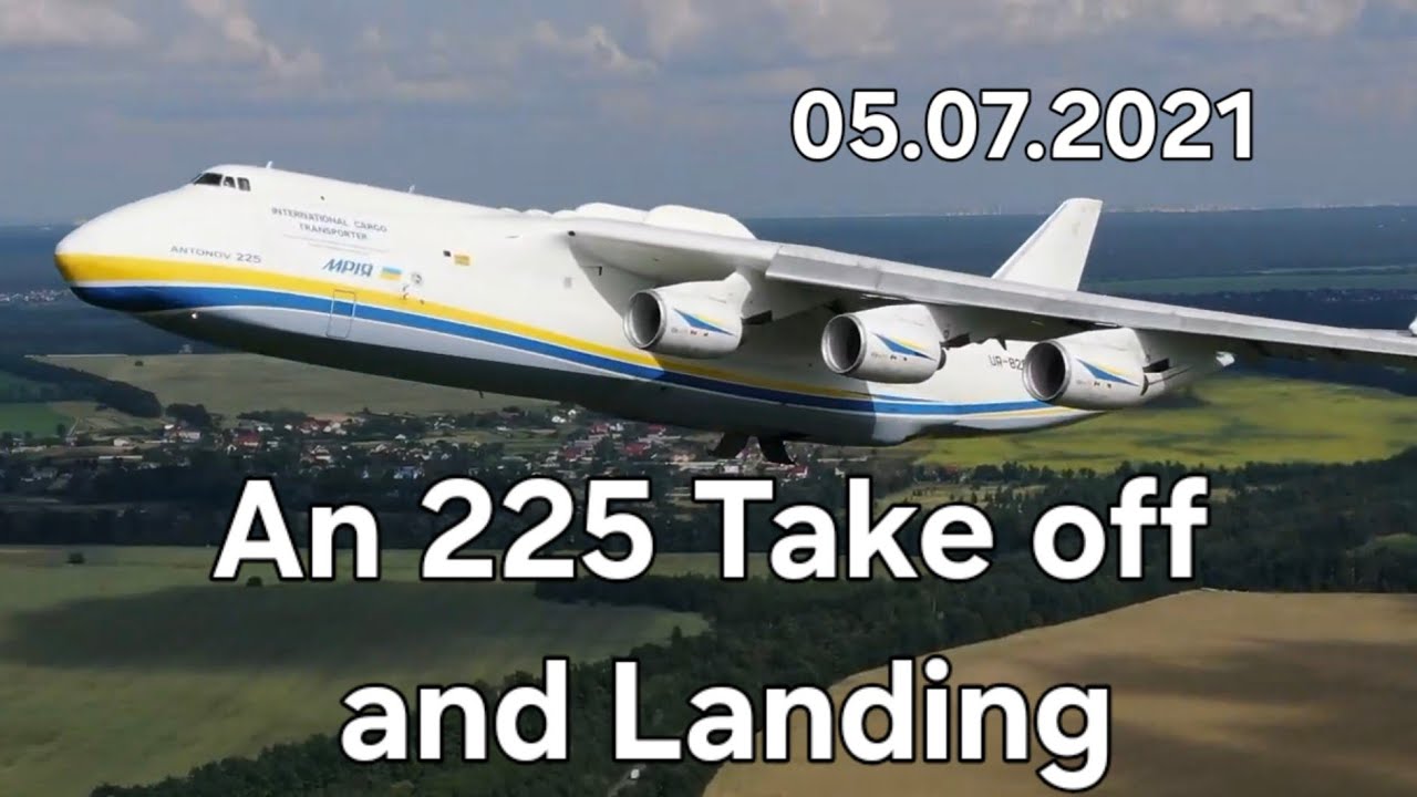 Ан 225 Мрія Зліт Гостомель. Посадка Лейпциг 05.07.2021