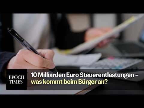 Steuerreform: Wie viel von 10 Milliarden Euro Entlastung übrig bleibt