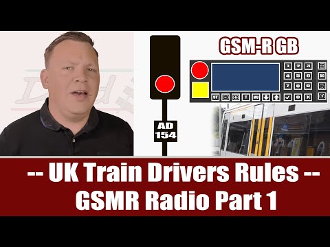 Train Driver Rules GSM-R In Cab Radio. Part 1