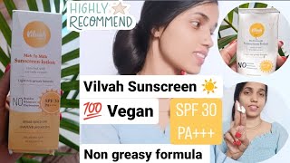 Vilvah Sunscreen With SPF 30 PA+++ || No White Cast✨ || Vilvah Product Review #sunscreen #vilvah #yt