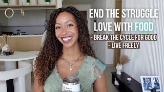 Full Guide: Create a Healthy Relationship with Food @awwlexis