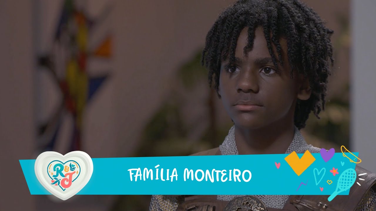 Família Monteiro | A Infância de Romeu e Julieta