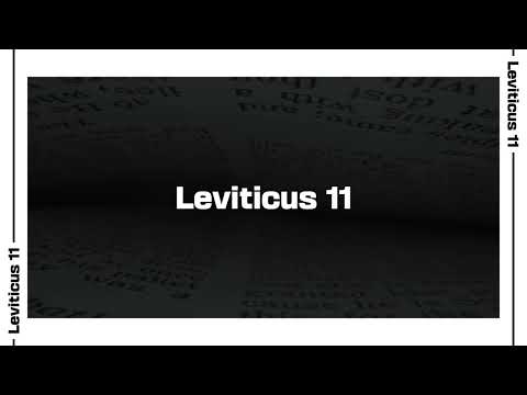 Leviticus 11 Bible Reading | NIV