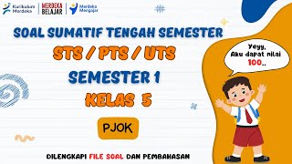Soal STS PJOK Kelas 5 Semester 1 Kurikulum Merdeka