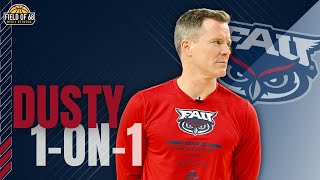 Dusty May on why Florida Atlantic can do it AGAIN! | 1on1 Exclusive | FIELD OF 68