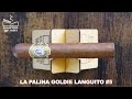 La palina goldie laguito no 5 cigar review