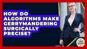 How Do Algorithms Make Gerrymandering Surgically Precise? - Guide To Your Rights
