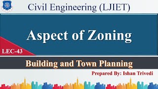 Lec-43_Aspect of Zoning | Building & Town Planning | Civil Engineering screenshot 5