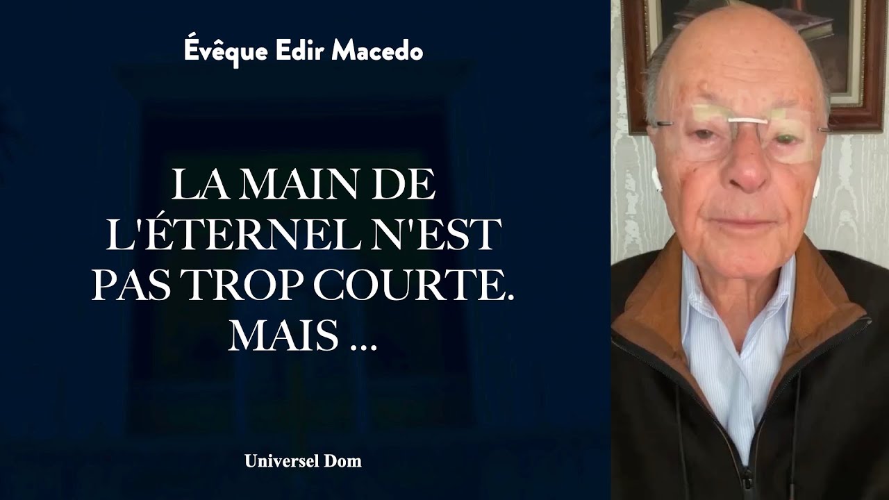 LA MAIN DE L'ÉTERNEL N'EST PAS TROP COURTE. MAIS YouTube