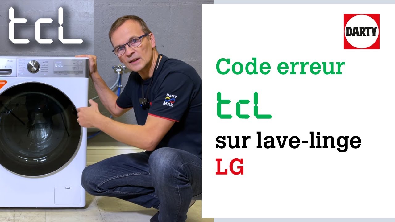 Mon lave linge LG affiche le code TCL - YouTube