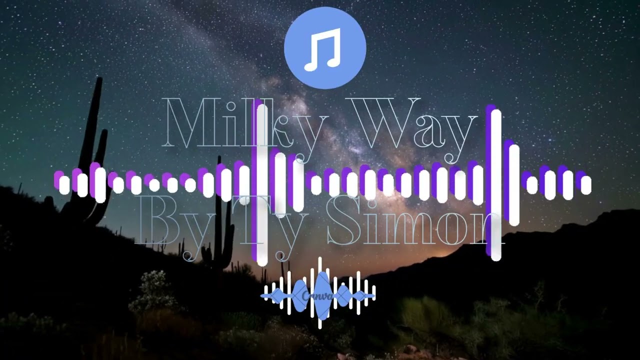 Milky Way By Ty Simon (Remake)