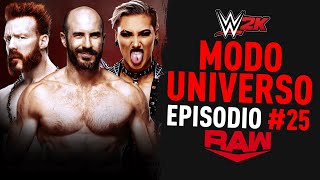 WWE 2K MODO UNIVERSO T2 EP.25 | RIVALES, NO ENEMIGOS | RAW