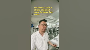 Our robots’ Z-axis is always using lead-screw for heavy duty works