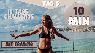 HIIT TRAINING | TAG 5 #10TageChallenge