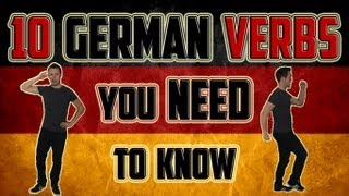 10 German Verbs You NEED To Know
