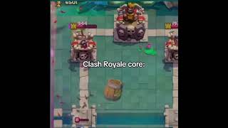 clash royale core 😂😂😂