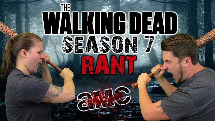 The Walking Dead: Season 7 - RANT!!! *Spoilers*