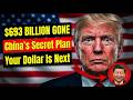 IT’S ALARMING: Why China Is Quietly Destroying the US Dollar | Global Economy Explained