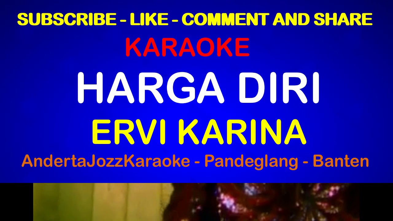 KARAOKE - HARGA DIRI - ERVI KARINA