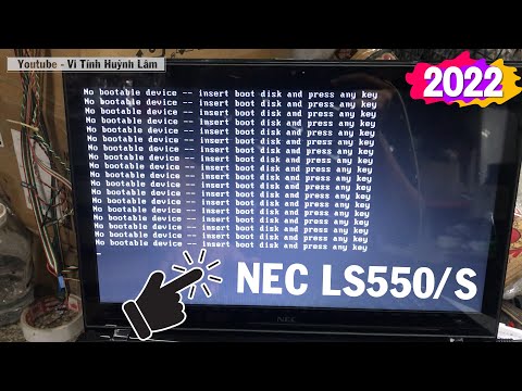 No Boot device -- insert boot disk and press any key - NEC LS550/S | Vi Tính Huỳnh Lâm