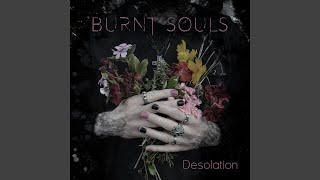 Video thumbnail of "Burnt Souls - Hate"